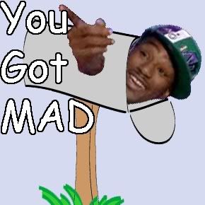You_got_mad-1.jpg